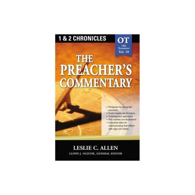 The Preachers Commentary - Vol. 10: 1 and 2 Chronicles - by Leslie C Allen (Paperback)