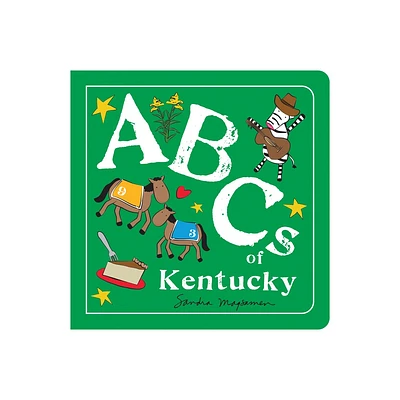 ABCs of Kentucky - (ABCs Regional) by Sandra Magsamen (Board Book)