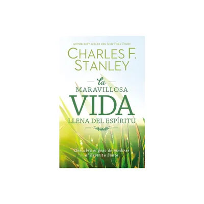 Maravillosa vida llena del Espritu Softcover Wonderful Spirit-Filled Life - by Charles F Stanley (Paperback)