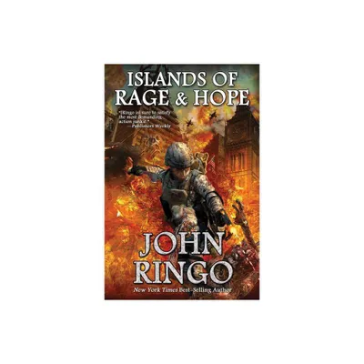 Islands of Rage and Hope - (Black Tide Rising) by John Ringo (Paperback)