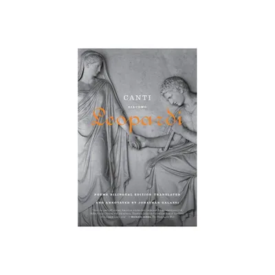 Canti - by Giacomo Leopardi (Paperback)