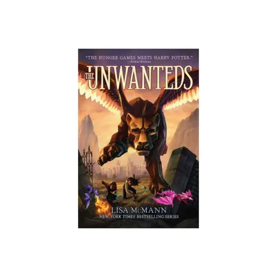 The Unwanteds - by Lisa McMann (Paperback)