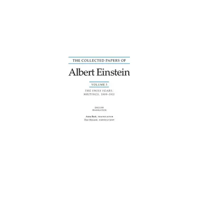 The Collected Papers of Albert Einstein, Volume 3 (English) - (Paperback)