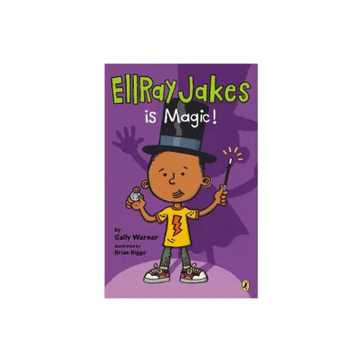 EllRay Jakes Is Magic - by Sally Warner (Paperback)