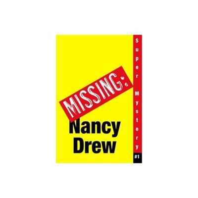 Wheres Nancy? - (Nancy Drew: Girl Detective Super Mystery) by Carolyn Keene (Paperback)