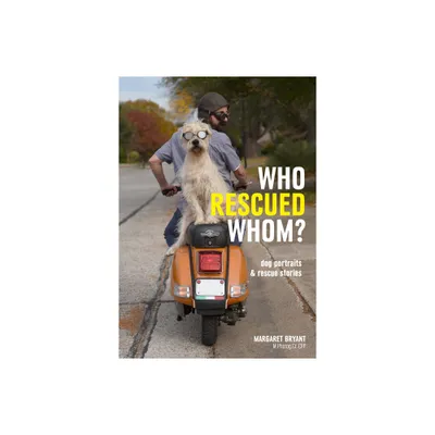 Who Rescued Whom - by Margaret Bryant (Paperback)