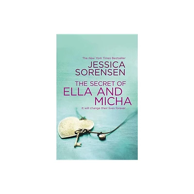 The Secret of Ella and Micha - by Jessica Sorensen (Paperback)