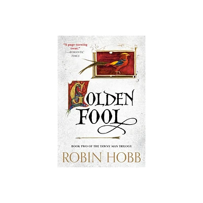 Golden Fool - (Tawny Man Trilogy) by Robin Hobb (Paperback)