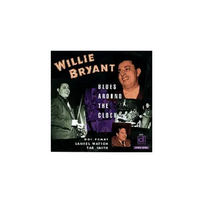 Willie Bryant - Blues Around the Clock (CD)