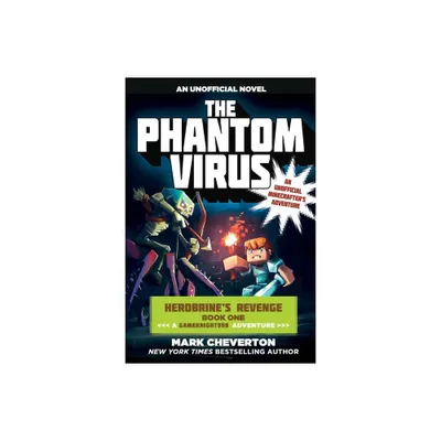 The Phantom Virus - (Gameknight999) by Mark Cheverton (Paperback)