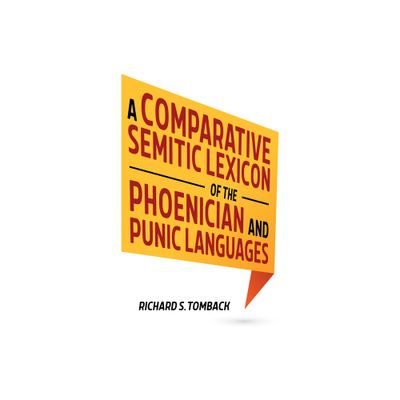 A Comparative Semitic Lexicon of the Phoenician and Punic Languages