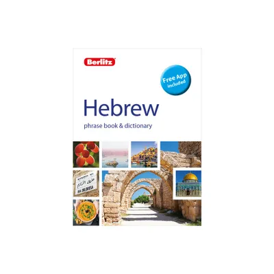 Berlitz Phrase Book & Dictionary Hebrew(bilingual Dictionary) - (Berlitz Phrasebooks) 4th Edition by APA Publications Limited (Paperback)