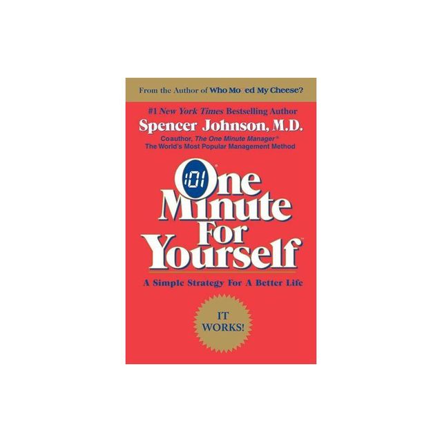 One Minute for Yourself - by Spencer Johnson (Paperback)