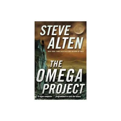 Omega Project - by Steve Alten (Paperback)