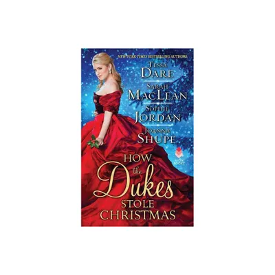 How the Dukes Stole Christmas - by Joanna Shupe (Paperback)