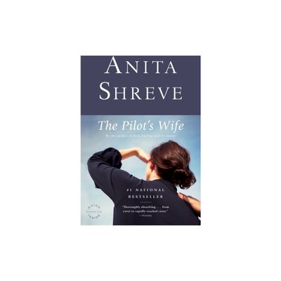 The Pilots Wife - (Oprahs Book Club) by Anita Shreve (Paperback)