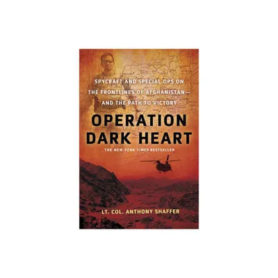 Operation Dark Heart - by Anthony Shaffer (Paperback)