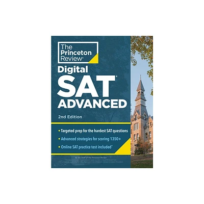 Princeton Review Digital SAT Advanced, 2nd Edition - (College Test Preparation) by The Princeton Review (Paperback)