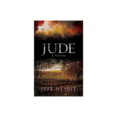 Jude - by Jeff Nesbit (Paperback)