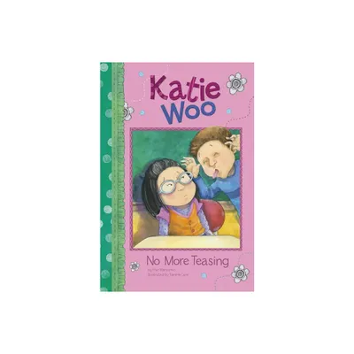 No More Teasing - (Katie Woo) by Fran Manushkin (Paperback)