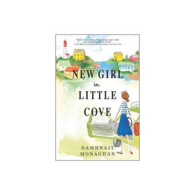 New Girl in Little Cove - by Damhnait Monaghan (Paperback)