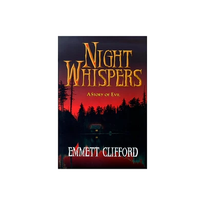 Night Whispers - by Emmett Clifford (Hardcover)