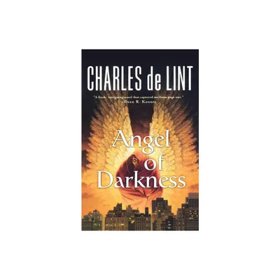 Angel of Darkness - (Key Books) by Charles De Lint (Paperback)