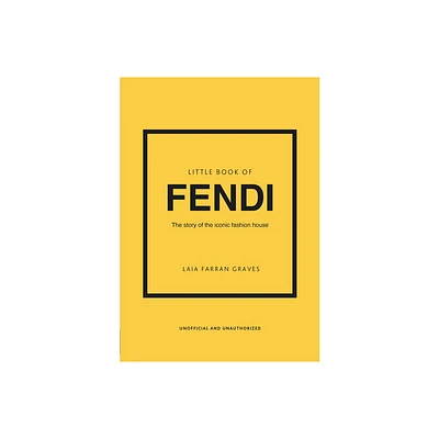 Little Book of Fendi - (Little Books of Fashion) by Laia Farran Graves (Hardcover)