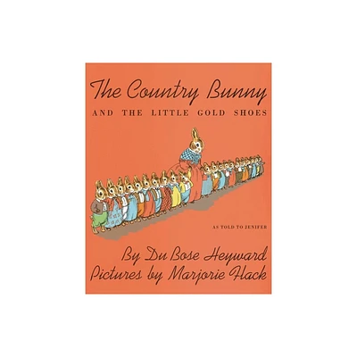 The Country Bunny and the Little Gold Shoes - (Sandpiper Books) by Dubose Heyward (Paperback)