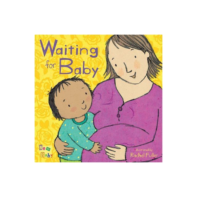 Waiting for Baby - (New Baby) (Board Book)