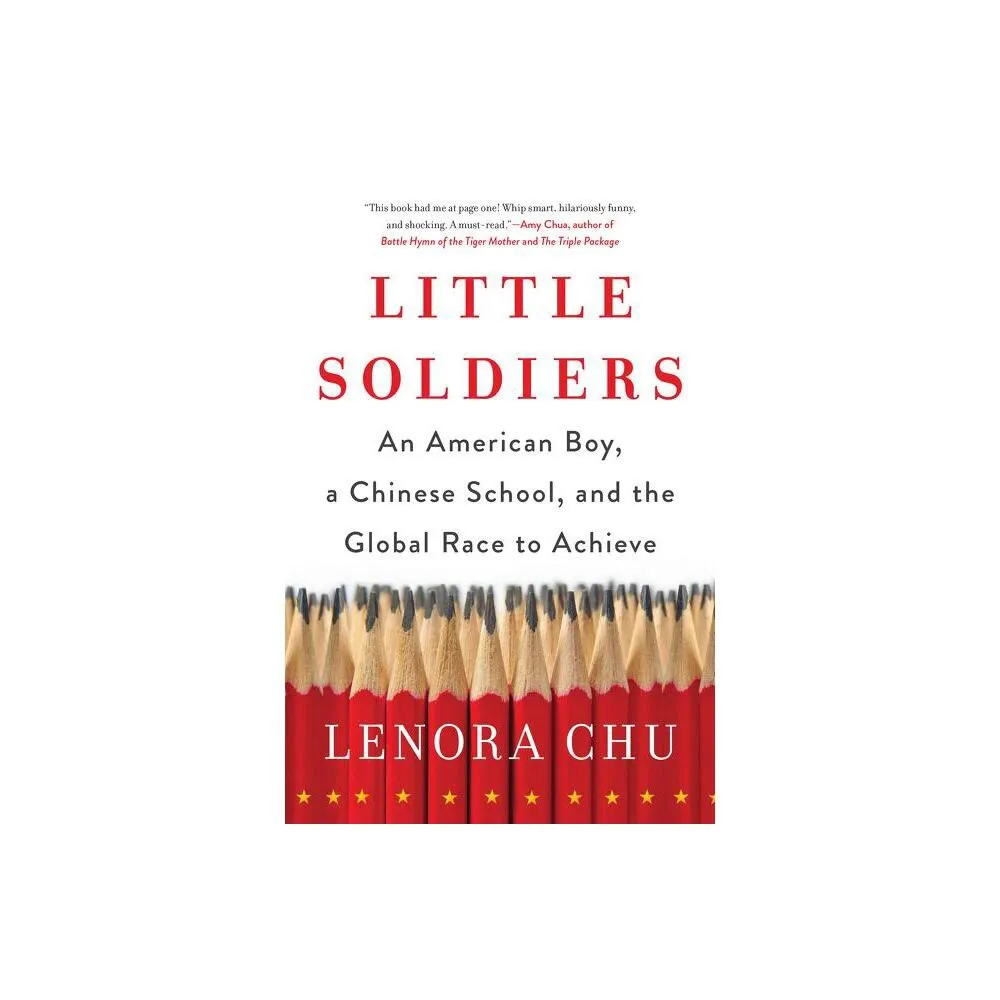 Little Soldiers - by Lenora Chu (Paperback)