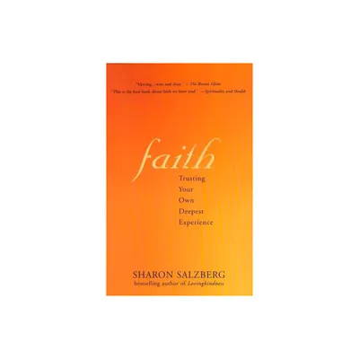 Faith Faith - by Sharon Salzberg (Paperback)