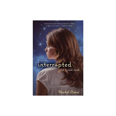 Interrupted - by Rachel Coker (Paperback)