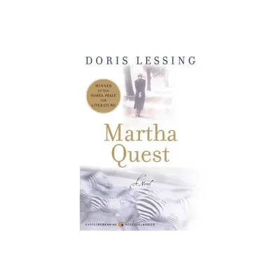 Martha Quest - (Children of Violence) by Doris Lessing (Paperback)