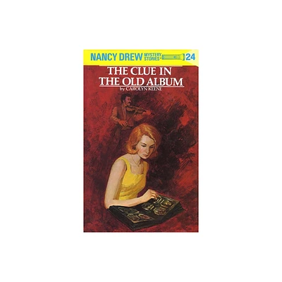 Nancy Drew 24: The Clue in the Old Album - by Carolyn Keene (Hardcover)