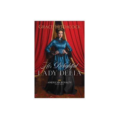 His Delightful Lady Delia