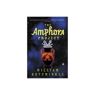 The Amphora Project - by William Kotzwinkle (Paperback)