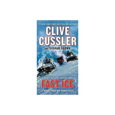 Fast Ice - (NUMA Files) by Clive Cussler & Graham Brown (Paperback)