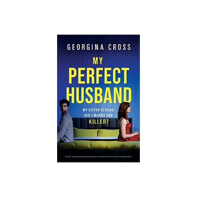 My Perfect Husband - by Georgina Cross (Paperback)