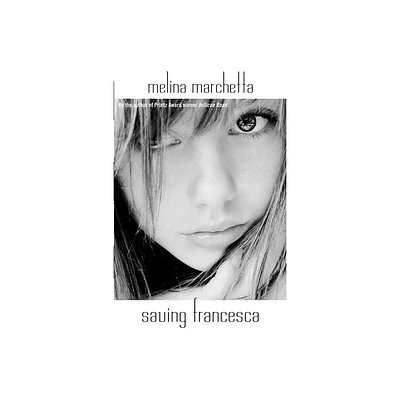 Saving Francesca - by Melina Marchetta (Paperback)