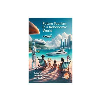 Future Tourism in a Robonomic World