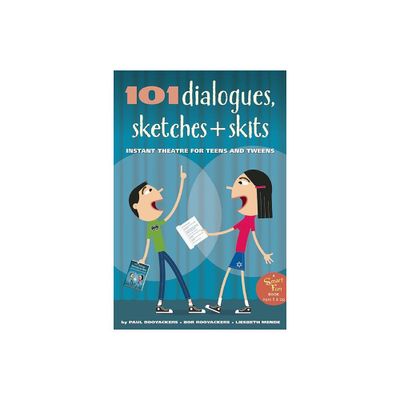 101 Dialogues, Sketches and Skits - (Smartfun Activity Books) by Paul Rooyackers & Bor Rooyackers & Liesbeth Mende (Paperback)