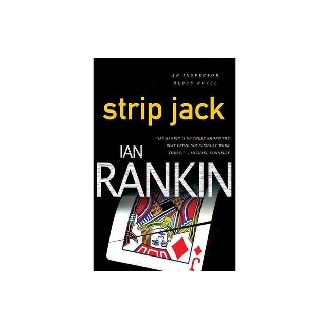 Strip Jack - (Inspector Rebus Novels) by Ian Rankin (Paperback)