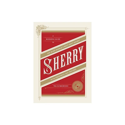 Sherry - by Talia Baiocchi (Hardcover)