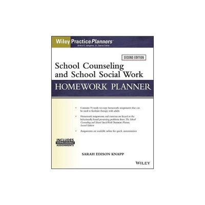 School Counseling and Social Work Homework Planner (W/ Download) - 2nd Edition by Sarah Edison Knapp & David J Berghuis (Paperback)