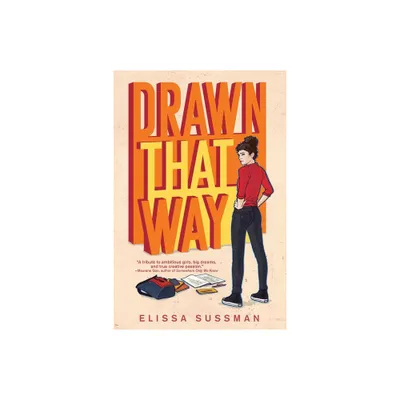 Drawn That Way - by Elissa Sussman (Paperback)