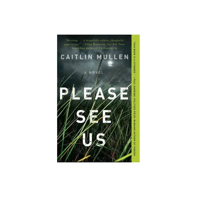 Please See Us - by Caitlin Mullen (Paperback)