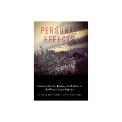 Personal Effects - (Critical Studies in Italian America) by Nancy Caronia & Edvige Giunta (Paperback)