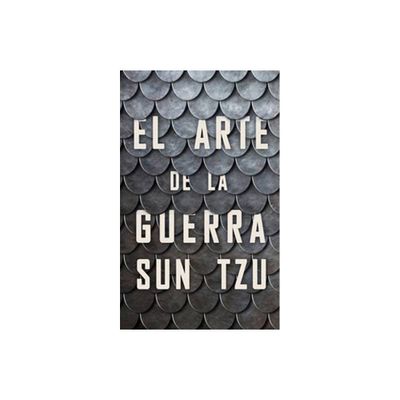 El Arte de la Guerra (the Art of War Spanish Edition) - by Michael Wylan (Paperback)