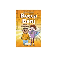 Becca the Brave: Becca and Benj (Becca the Brave 1